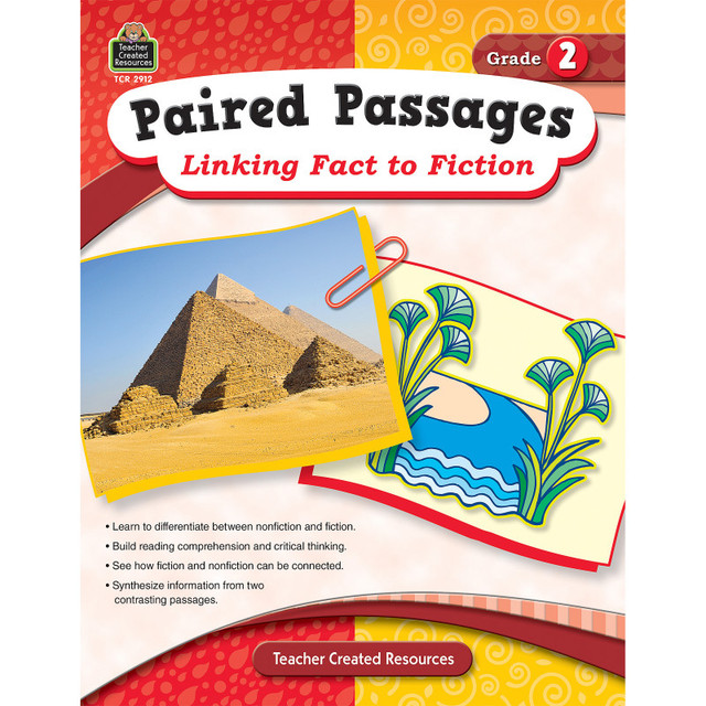TEACHER CREATED RESOURCES Teacher Created Resources® Paired Passages Linking Fact to Fiction Book, Grade 2