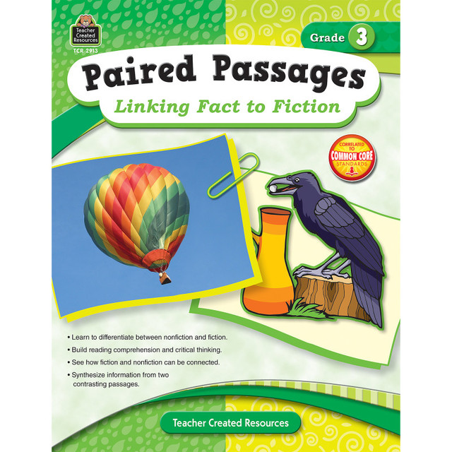 TEACHER CREATED RESOURCES Teacher Created Resources® Paired Passages Linking Fact to Fiction Book, Grade 3