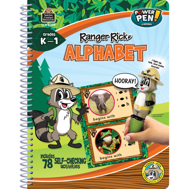 TEACHER CREATED RESOURCES Teacher Created Resources® Ranger Rick® Power Pen® Learning Book: Alphabet