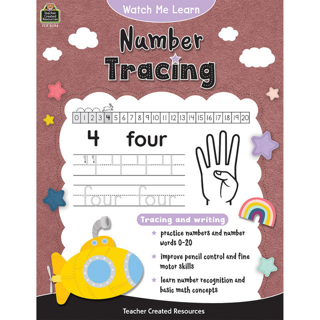TEACHER CREATED RESOURCES Teacher Created Resources® Watch Me Learn: Number Tracing