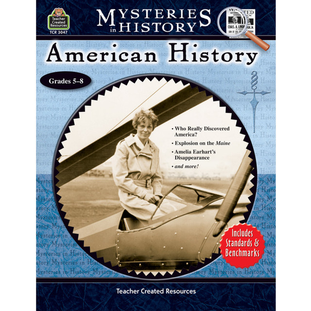 TEACHER CREATED RESOURCES Teacher Created Resources® Mysteries in History: American History
