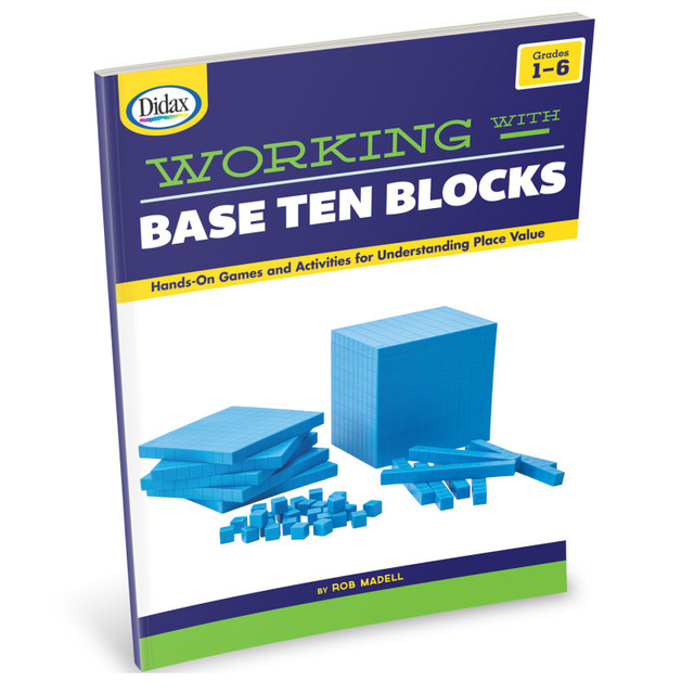 DIDAX Didax® Working with Base Ten Blocks Resource Book