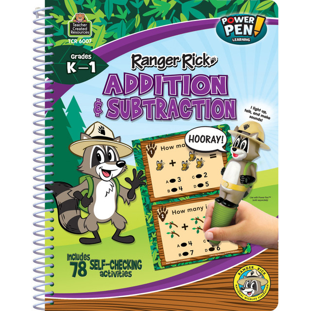 TEACHER CREATED RESOURCES Teacher Created Resources® Ranger Rick® Power Pen® Learning Book: Addition & Subtraction