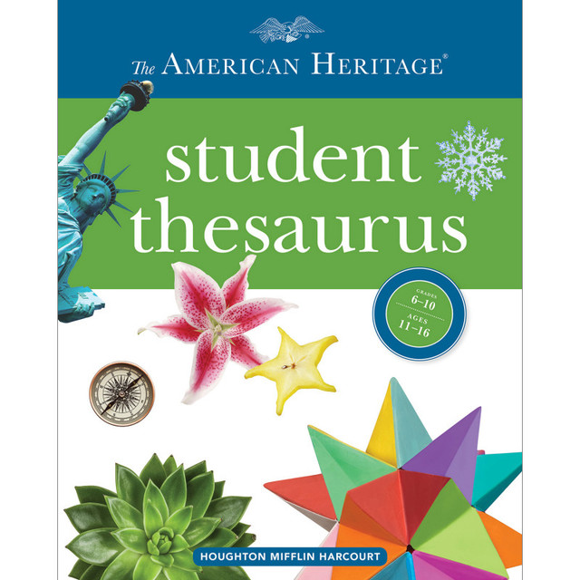 HARPER COLLINS PUBLISHERS American Heritage® Student Thesaurus