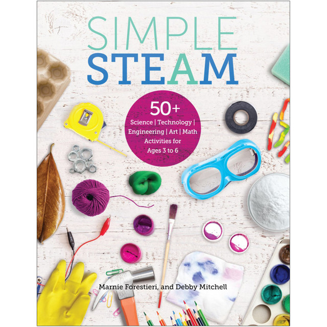 GRYPHON HOUSE Gryphon House Simple STEAM: 50+ Science Technology Engineering Art Math Activities for Ages 3 to 6
