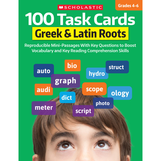 SCHOLASTIC TEACHING RESOURCES Scholastic Teaching Solutions 100 Task Cards: Greek & Latin Roots, Grades 4-6