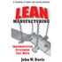 Industrial Press 9780831133856 Lean Manufacturing Implementation Strategies that Work: