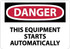 AccuformNMC Accident Prevention Sign: Rectangle, "Danger, THIS EQUIPMENT STARTS AUTOMATICALLY" D466R