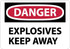AccuformNMC Sign: Rectangle, "Danger - Explosives - Keep Away" D522AB
