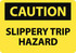 AccuformNMC Sign: Rectangle, "Caution - Slippery - Trip Hazard" C605RB