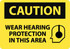 AccuformNMC Sign: Rectangle, "Caution - Wear Hearing Protection in This Area" C651RB