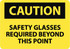 AccuformNMC Sign: Rectangle, "Caution - Safety Glasses Required Beyond This Point" C351AC
