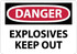 AccuformNMC Sign: Rectangle, "Danger - Explosives - Keep Out" D436EB
