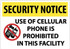 AccuformNMC SN19AC Security & Admittance Sign: Rectangle, "Notice, USE OF CELLULAR PHONE IS PROHIBITED IN THIS FACILITY"