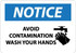 AccuformNMC Sign: Rectangle, "Notice - Avoid Contamination - Wash Your Hands" N247AB