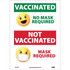 AccuformNMC Sign: Rectangle, "EMOJIS, VACCINATED NO MASK REQUIRED, NOT VACCINATED MASK REQUIRED" M647PB