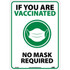 AccuformNMC Sign: Rectangle, "IF YOU ARE VACCINATED NO MASK REQUIRED" M646RB