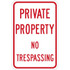 Lyle Signs T1-1161-HI12X18 Traffic & Parking Signs; MessageType: Warning & Safety Reminder Signs ; Message or Graphic: Message Only ; Legend: Private Property No Trespassing ; Graphic Type: None ; Reflectivity: Reflective; High Intensity ; Material: 