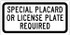 AccuformNMC Tow Away Sign: Rectangle, "Special Placard Or License Plate Required" TMAS13G