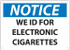 AccuformNMC Sign: Rectangle, "We ID For Electronic Cigarettes" N504RB