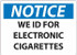AccuformNMC Sign: Rectangle, "We ID For Electronic Cigarettes" N504AB