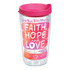 TERVIS TUMBLER COMPANY Tervis 01238675  Hallmark Faith Hope Love Tumbler With Lid, 16 Oz, Clear