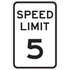 Lyle Signs T1-1008-EG12X18 Speed Limit 5, Reflective Engineer Grade, 0.063 Aluminum Sign, 12Wx18H