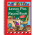 TEACHER CREATED RESOURCES Teacher Created Resources® Lesson Plan and Record Book