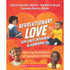 SCHOLASTIC TEACHING RESOURCES Scholastic Teaching Solutions Revolutionary Love for Early Childhood Classrooms