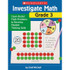 SCHOLASTIC TEACHING RESOURCES Scholastic Teaching Solutions Investigate Math: Grade 3