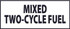 AccuformNMC M726LP Chemical & Hazardous Material Sign: Rectangle, "MIXED TWO-CYCLE FUEL"