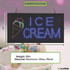 ALPINE INDUSTRIES ALP49713 LED Rectangular Ice Cream Sign, 19 x 10, Black Frame, Blue/Green/Orange/Red/White Graphics