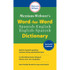 MERRIAM - WEBSTER  INC Merriam-Webster Merriam-Webster's Word-for-Word Spanish-English Dictionary