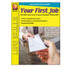 REMEDIA PUBLICATIONS Remedia Publications Real-World Skills Series: Your First Job