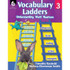 SHELL EDUCATION Shell Education Vocabulary Ladders: Understanding Word Nuances Level 3