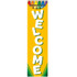 EUREKA Eureka® Crayola® Welcome Vertical Banner