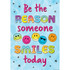 TEACHER CREATED RESOURCES Teacher Created Resources® Be The Reason Positive Poster