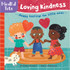 BAREFOOT BOOKS Barefoot Books Mindful Tots Board Book: Loving Kindness
