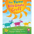 BAREFOOT BOOKS Barefoot Books The Three Billy Goats Gruff