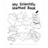TEACHER CREATED RESOURCES Teacher Created Resources® My Own Books: My Own Scientific Method Book
