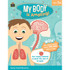 TEACHER CREATED RESOURCES Teacher Created Resources® My Body Is Amazing