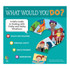 CREATIVE TEACHING PRESS Creative Teaching Press® What Would You Do? Book