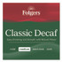 KEURIG DR PEPPER Folgers® 06433 Classic Decaf Ground Coffee Fraction Pack, Classic Roast Decaf, 1.5 oz, 42/Carton