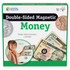 This money set is designed to look like real currency, so kids can get hands-on practice. The magnetic design helps support counting, identification and lessons in making change.  Includes 36 coins (pennies, nickels, dimes and quarters) and 9 bills (1-, 5-, 10- and 20-dollar denominations).  Fully updated, realistic details on each side help children understand the differences in currency. Oversize pieces can be easily seen at a distance.  Magnetic design sticks to refrigerators and metal surfaces.  Includes an activity guide to give you additional teaching ideas.  For pre-k to 8th grade.