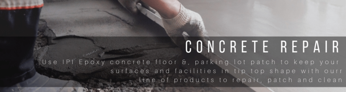 Concrete Repair, Patch and Cleaners