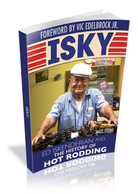 Ed Iskenderian History of Hot Rodding