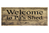 shed / shop sign, Custom Father's Day Gift