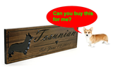 Corgi DOG Sign 23x7 the perfect gift for a dog owner