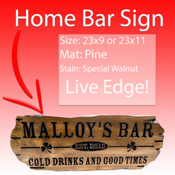 Home Bar sign with live edge 