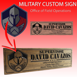 Military custom sign: Office of Field Operations